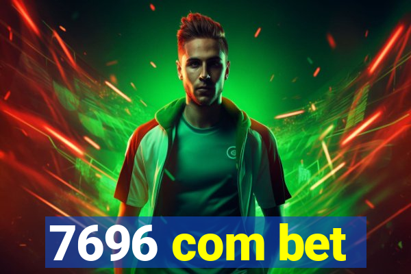 7696 com bet